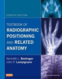 Enlarge image Cover: Textbook of Radiographic Positioning and Related Anatomy - E-Book - Elsevier