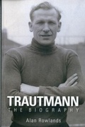 Cover: Trautmann the Biography - DB Publishing