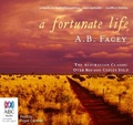 Cover: A Fortunate Life - ABC Audio