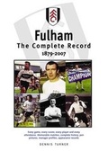 Cover: Fulham FC: The Complete Record 1879-2007 - DB Publishing