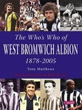 Cover: The Who's Who of West Bromwich Albion 1899-2006 - DB Publishing