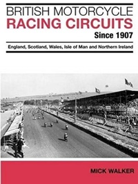 Enlarge image Cover: British Motorcycle Racing Circuits Since 1907. - DB Publishing