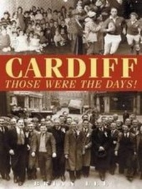 Abbildung von: Cardiff - Those Were The Days - DB Publishing