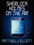 Cover: Sherlock Holmes on the Air - MX Publishing