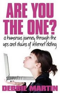 Enlarge image Cover: Are You the One? A Humorous Journey Through the Ups and Downs of Internet Dating - MX Publishing
