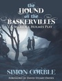 Cover: The Hound of the Baskervilles: A Sherlock Holmes Play - MX Publishing
