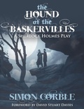 Cover: The Hound of the Baskervilles: A Sherlock Holmes Play - MX Publishing