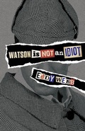 Cover: Watson is Not an Idiot: An Opinionated Tour of the Sherlock Holmes Canon - MX Publishing