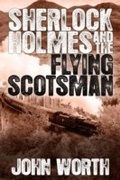 Cover: Sherlock Holmes and The Flying Scotsman - Andrews UK
