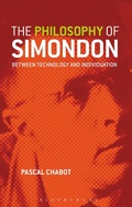 Cover: The Philosophy of Simondon - Bloomsbury Academic