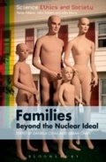 Cover: Families - Beyond the Nuclear Ideal - Bloomsbury Academic