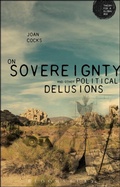Cover: On Sovereignty and Other Political Delusions - Bloomsbury Academic
