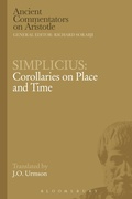 Cover: Simplicius: Corollaries on Place and Time - Bloomsbury Academic