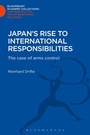 Cover: Japan's Rise to International Responsibilities - Bloomsbury Academic
