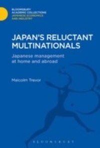 Enlarge image Cover: Japan's Reluctant Multinationals - Bloomsbury Academic
