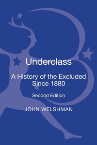 Enlarge image Cover: Underclass - Bloomsbury Academic