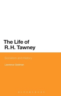 Enlarge image Cover: The Life of R. H. Tawney - Bloomsbury Academic