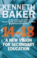 Cover: 14-18 - A New Vision for Secondary Education - Bloomsbury Academic
