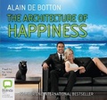 Cover: The Architecture of Happiness - Bolinda Audio Books