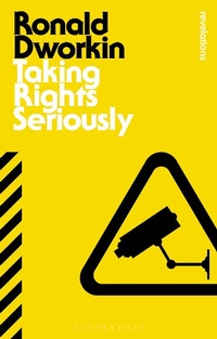Enlarge image Cover: Taking Rights Seriously - Bloomsbury Academic