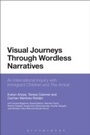 Cover: Visual Journeys Through Wordless Narratives - Bloomsbury Academic