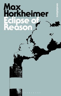 Enlarge image Cover: Eclipse of Reason - Bloomsbury Academic