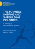 Cover: The Japanese Shipping and Shipbuilding Industries - Bloomsbury Academic