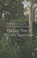 Cover: The Lazy Tour of Two Idle Apprentices - Hesperus Press Ltd.