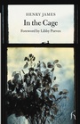 Cover: In the Cage - Hesperus Press Ltd.