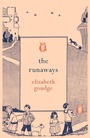 Cover: The Runaways - Hesperus Press Ltd.
