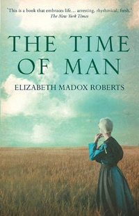 Enlarge image Cover: The Time of Man - Hesperus Press Ltd.
