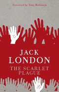 Cover: The Scarlet Plague - Hesperus Press Ltd.