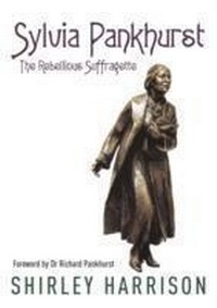 Abbildung von: Sylvia Pankhurst - Golden Guides Press Ltd