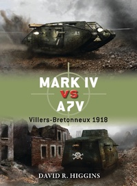 Enlarge image Cover: Mark IV vs A7V - Osprey Publishing