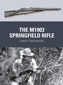 Cover: The M1903 Springfield Rifle - Osprey Publishing
