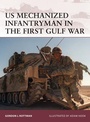 Cover: US Mechanized Infantryman in the First Gulf War - Osprey Publishing