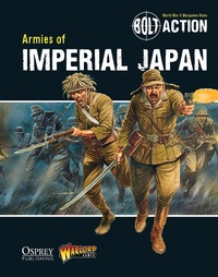 Abbildung von: Bolt Action: Armies of Imperial Japan - Osprey Publishing