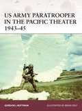 Cover: US Army Paratrooper in the Pacific Theater 1943-45 - Osprey Publishing