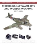Cover: Modelling Luftwaffe Jets and Wonder Weapons - Osprey Publishing