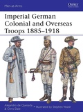 Cover: Imperial German Colonial and Overseas Troops 1885-1918 - Osprey Publishing