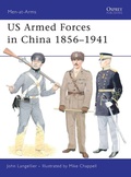 Cover: US Armed Forces in China 1856-1941 - Osprey Publishing