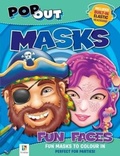 Cover: Pop Out Masks Fun Faces - Hinkler Books