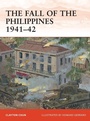 Cover: The Fall of the Philippines 1941-42 - Osprey Publishing