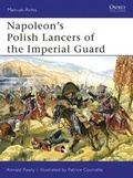 Cover: Napoleon's Polish Lancers of the Imperial Guard - Osprey Publishing