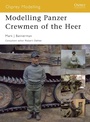 Cover: Modelling Panzer Crewmen of the Heer - Osprey Publishing