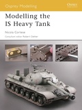 Cover: Modelling the IS Heavy Tank - Osprey Publishing