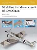 Cover: Modelling the Messerschmitt Bf 109B/C/D/E - Osprey Publishing