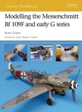 Cover: Modelling the Messerschmitt Bf 109F and early G series - Osprey Publishing
