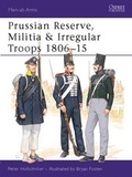 Cover: Prussian Reserve, Militia & Irregular Troops 1806-15 - Osprey Publishing