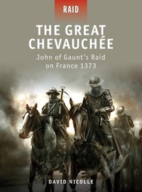 Enlarge image Cover: The Great Chevauchee - Osprey Publishing